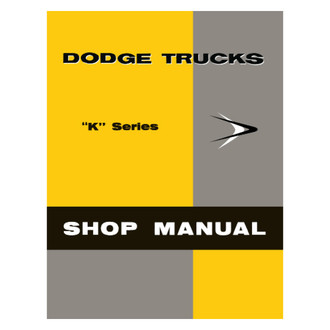 Detroit Iron® - 1957 Dodge Truck K Series Shop Manual