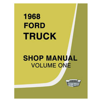 Detroit Iron® - 1968 Ford Truck Shop Manual