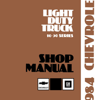 Detroit Iron® - 1984 Chevrolet LD Truck (10-30 Series) Shop Manual
