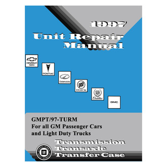 Detroit Iron® - 1997 GM Car & Truck Transmission, Transaxle & Transfer Case Overhaul Manual