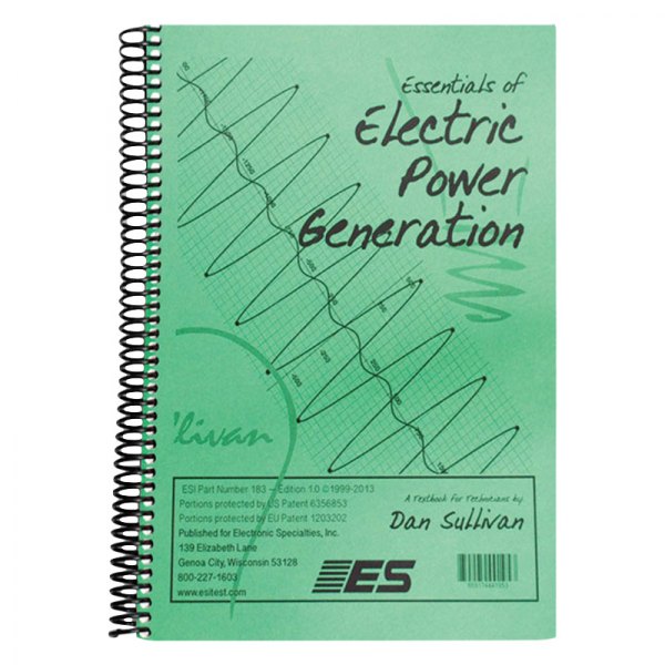 Electronic Specialties® - Essentials Of Electrical Power Generation