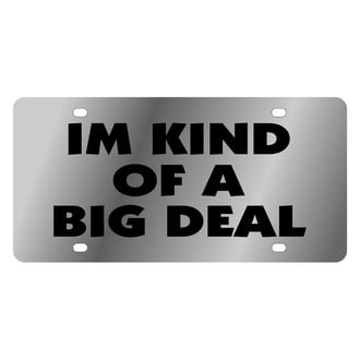 Eurosport Daytona® - LSN License Plate with I'm Kind of a Big Deal Logo