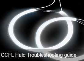 CCFL Halo Troubleshooting guide